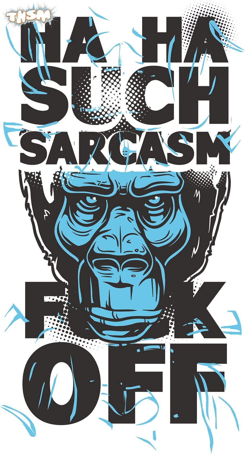 Sarcasm Print Free Vector cdr Download - 3axis.co