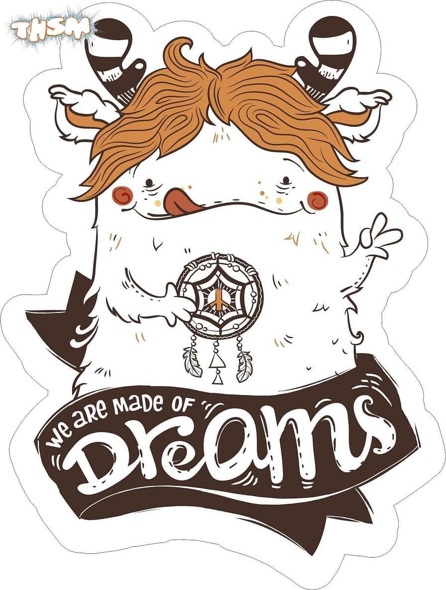 Made Of Dreams Sticker Free Vector cdr Download - 3axis.co
